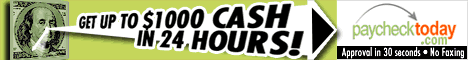PayCheckToday.com - Apply Now! - get up to $1000